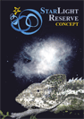 Starlight Reserve Concept